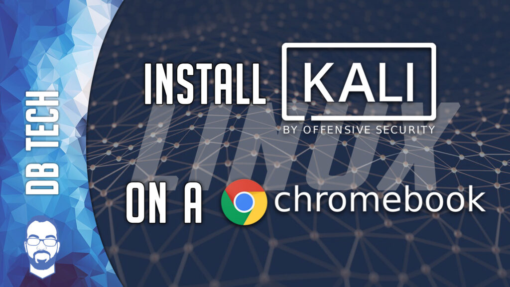 How To Install Kali Linux On Chromebook With Usb